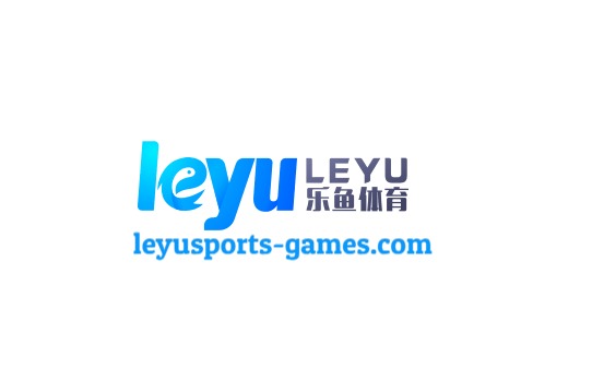 乐鱼官网首页 - Leyu中国官方直达